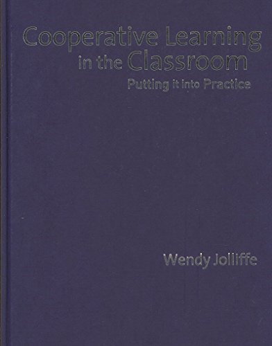 Cooperative learning in the classroom: putting it into practice