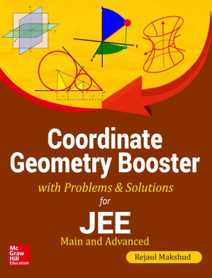 Coordinate Geometry Booster for IIT JEE Main and Advanced Rejaul Makshud McGraw Hill By Rejaul Makshud