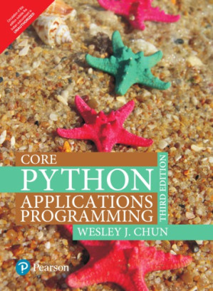 Core Python: applications programming - Chun, Wesley J