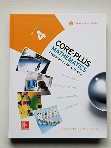 Core-plus mathematics: contemporary mathematics in context. Teacher's guide - 9780076657926