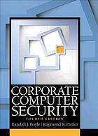 Corporate Computer Security - Boyle, Randall J.; Panko, Raymond R