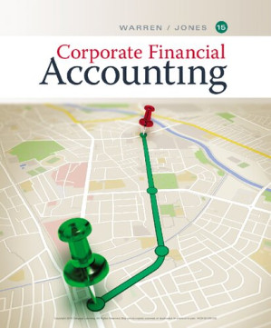 Corporate Financial Accounting By Carl Warren, Jefferson Jones