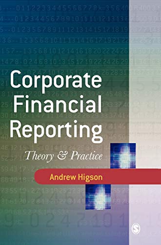 Corporate Financial Reporting: Theory and Practice - 9780761971405