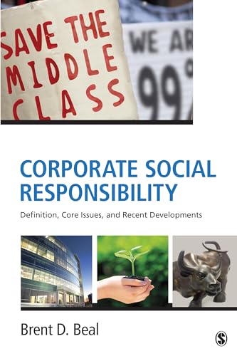 Corporate Social Responsibility: Definition, Core Issues, and Recent Developments - 9781452291567