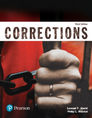 Corrections (Justice Series) - Leanne F. Alarid, Philip L. Reichel