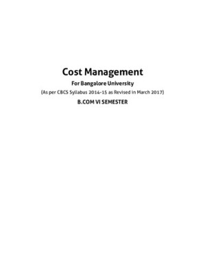 Cost Management For Bangalore University (As per CBCS Syllabus 2014-15 as Revised in March 2017) B.COM VI SEMESTER By V. Rajesh Kumar