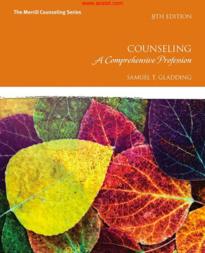Counseling A Comprehensive Profession, Eighth Edition - Samuel T. Gladding