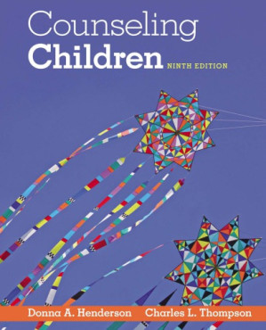 Counseling Children By Donna A. Henderson, Charles L. Thompson - 9781305079120