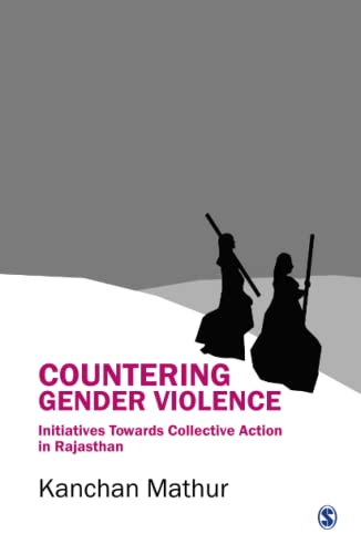Countering Gender Violence: Initiatives Towards Collective Action in Rajasthan