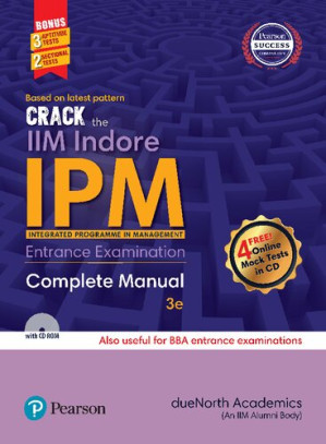 Crack The IIM Indore IPM (Integrated Programme In Management) Complete Manual - dueNorth Academics