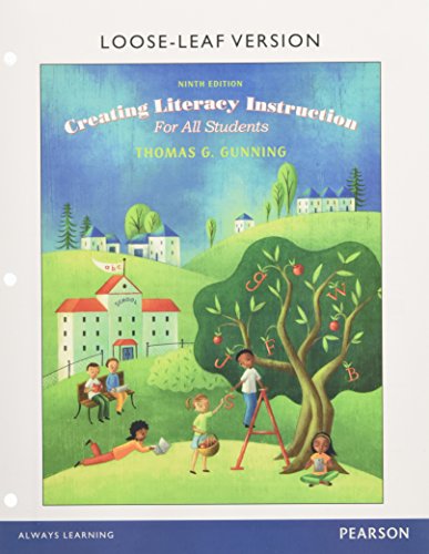 Creating Literacy Instruction for All Students - Thomas G. Gunning - 9780134047294