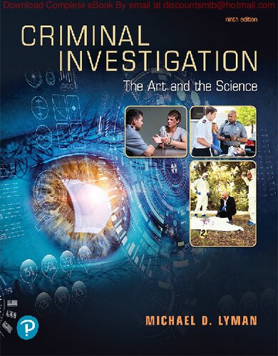 Criminal Investigation The Art and the Science, - Michael Lyman