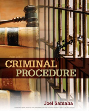 Criminal Procedure (Tenth Edition) By Joel Samaha