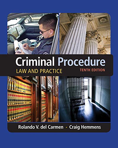 Criminal Procedure: Law and Practice - 10th Edition