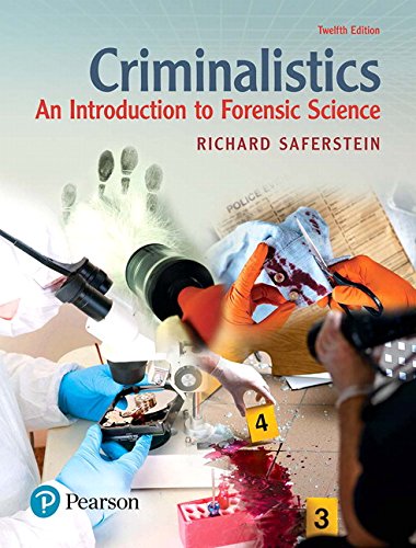 Criminalistics: An Introduction to Forensic Science - 12th Edition