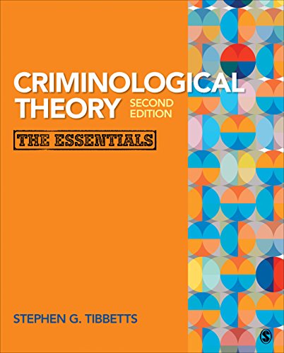 Criminological Theory: The Essentials - 9781483359526