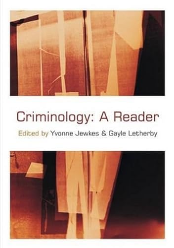 Criminology: A Reader by Yvonne Jewkes, Gayle Letherby