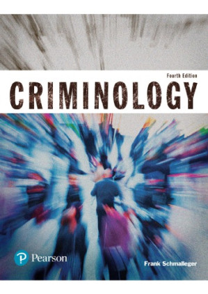 Criminology - Frank Schmalleger - 9780134548647