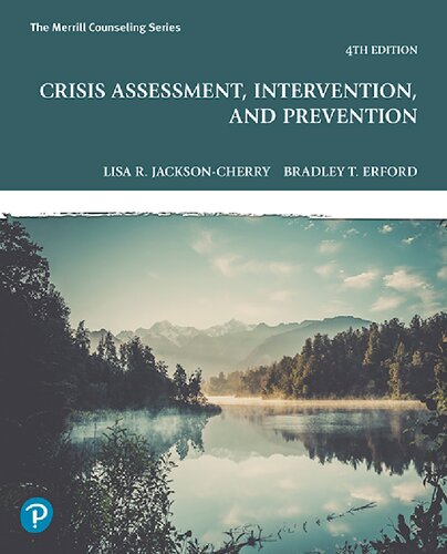 Crisis Assessment, Intervention, and Prevention (4th Edition) RENTAL EDITION - Lisa R. Jackson-Cherry