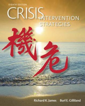 Crisis Intervention Strategies By Richard K. James; Burl E. Gilliland - 9781305866379