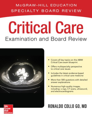 Critical Care Examination And Board Review By Ronaldo Collo Go