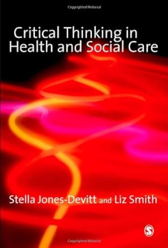 Critical Thinking in Health and Social Care - 9781412920698