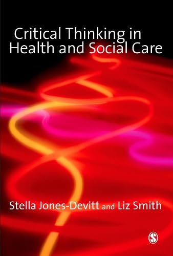 Critical thinking in health and social care - 9781849202503