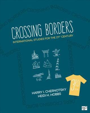 Crossing Borders International Studies For The 21St Century