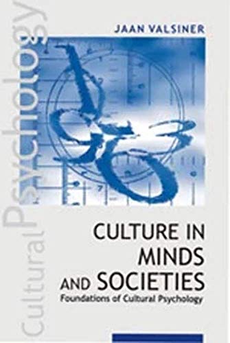 Culture in Minds and Societies: Foundations of Cultural Psychology - 9780761935827