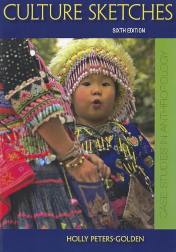 Culture sketches : case studies in anthropology