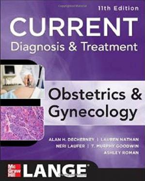 Current Diagnosis & Treatment Obstetrics & Gynecology