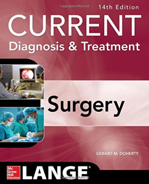 Current Diagnosis and Treatment: Surgery (14th Edition) By Gerard Doherty