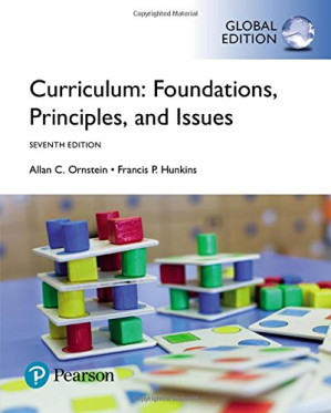 Curriculum : foundations, principles, and issues, global edition - Francis P. Hunkins Allan C. Ornstein