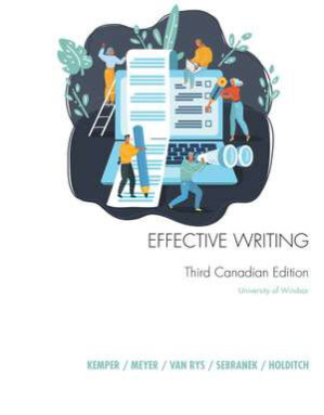 Custom : Effective Writing for University of Windsor, Third Edition By KEMPER/MEYER/VAN RYS/HOLDITCH