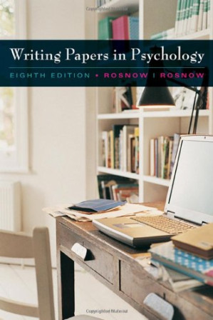 Custom Enrichment Module: Writing Papers in Psychology By Ralph L. Rosnow, Mimi Rosnow