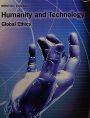 Custom Humanity and Technology: Global Ethics: Global Ethics By Morton Winston; Ralph Edelbach - 9781285084763