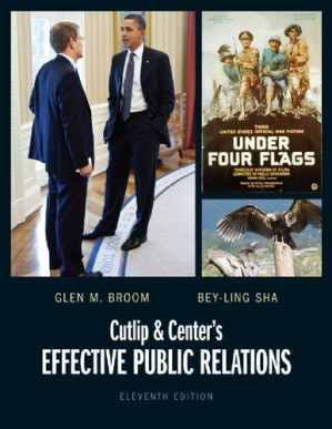 Cutlip and Center's Effective Public Relations - Glen M. Broom; Bey-Ling Sha