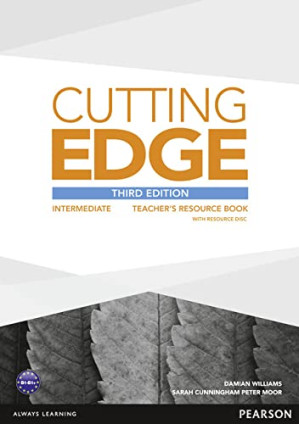 Cutting Edge: Intermediate Teacher's Book and Teacher's Resource Disk Pack - Damian Williams, Sarah Cunningham, Peter Moor