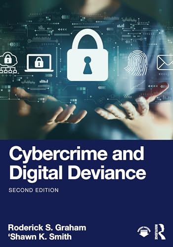 Cybercrime and Digital Deviance - 9781032249193
