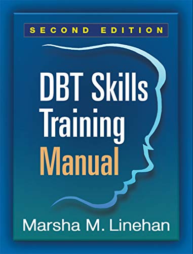 DBTÂ® Skills Training Manual, Second Edition - 2nd Edition