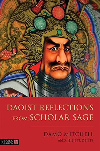 Daoist Reflections from Scholar Sage - 9781848193215