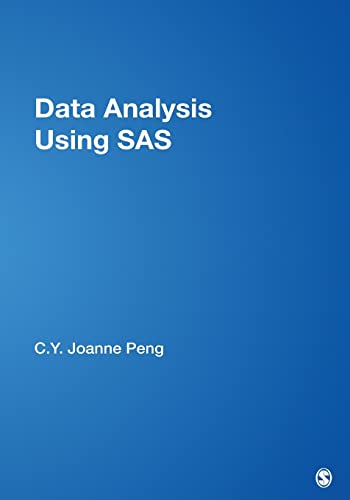 Data Analysis Using SAS by Chao-Ying Joanne Peng
