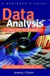 Data Analysis Using SPSS for Windows Versions 8 - 10: A Beginner's Guide