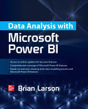 Data Analysis with Microsoft Power BI (DATABASE & ERP - OMG) By Brian Larson