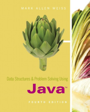 Data Structures & Problem Solving Using Java. Fourth Edition - Mark Allen Weiss
