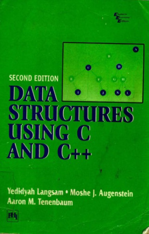 Data Structures Using C & C++ - Aaron M. Tenebaum; Moshe J. Augenstein; Yedidyah Lansam