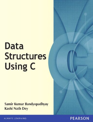 Data Structures Using C - Samir Kumar Bandyopadhyay, Kashi Nath Dey