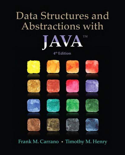 Data Structures and Abstractions with Java - 4th Edition