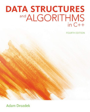 Data structures and algorithms in C++ By Drozdek, Adam - 9781435456785