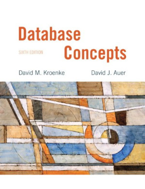 Database Concepts - David M. Kroenke, David Auer
